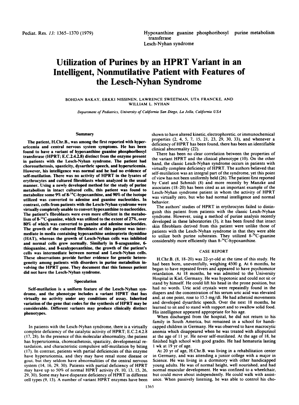 Utilization of Purines by an HPRT Variant in an Intelligent, Nonmutilative Patient with Features of the Lesch-Nyhan Syndrome
