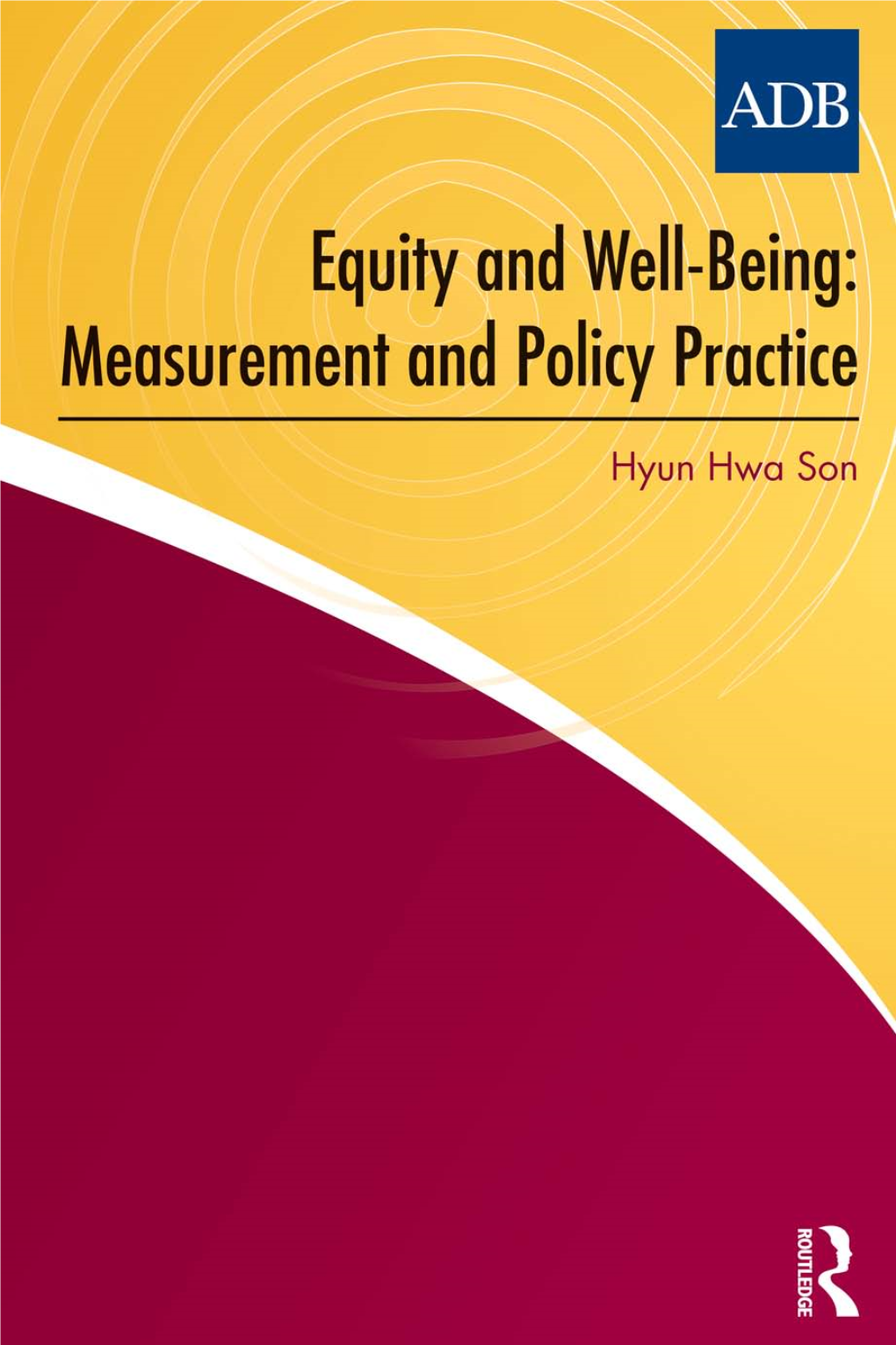 Equity and Well-Being: Measurement and Policy Practice