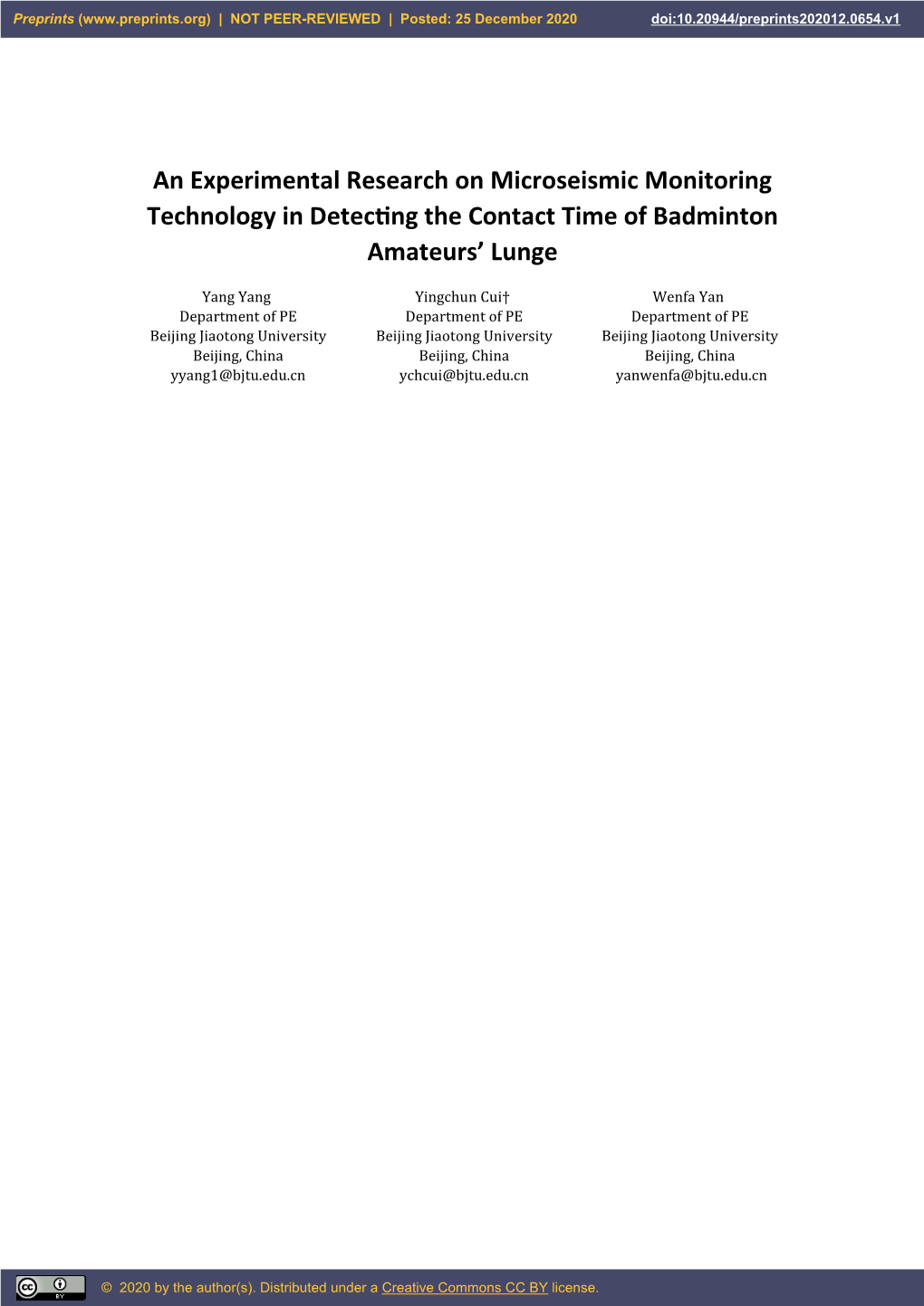 An Experimental Research on Microseismic Monitoring Technology in Detecting the Contact Time of Badminton Amateurs’ Lunge