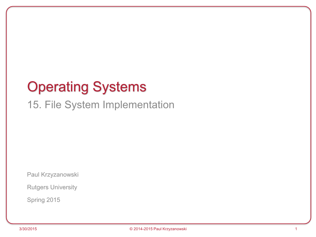 Special File Systems and Devices: Lecture Slides