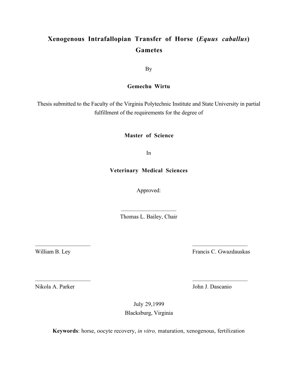 Xenogenous Intrafallopian Transfer of Horse (Equus Caballus) Gametes