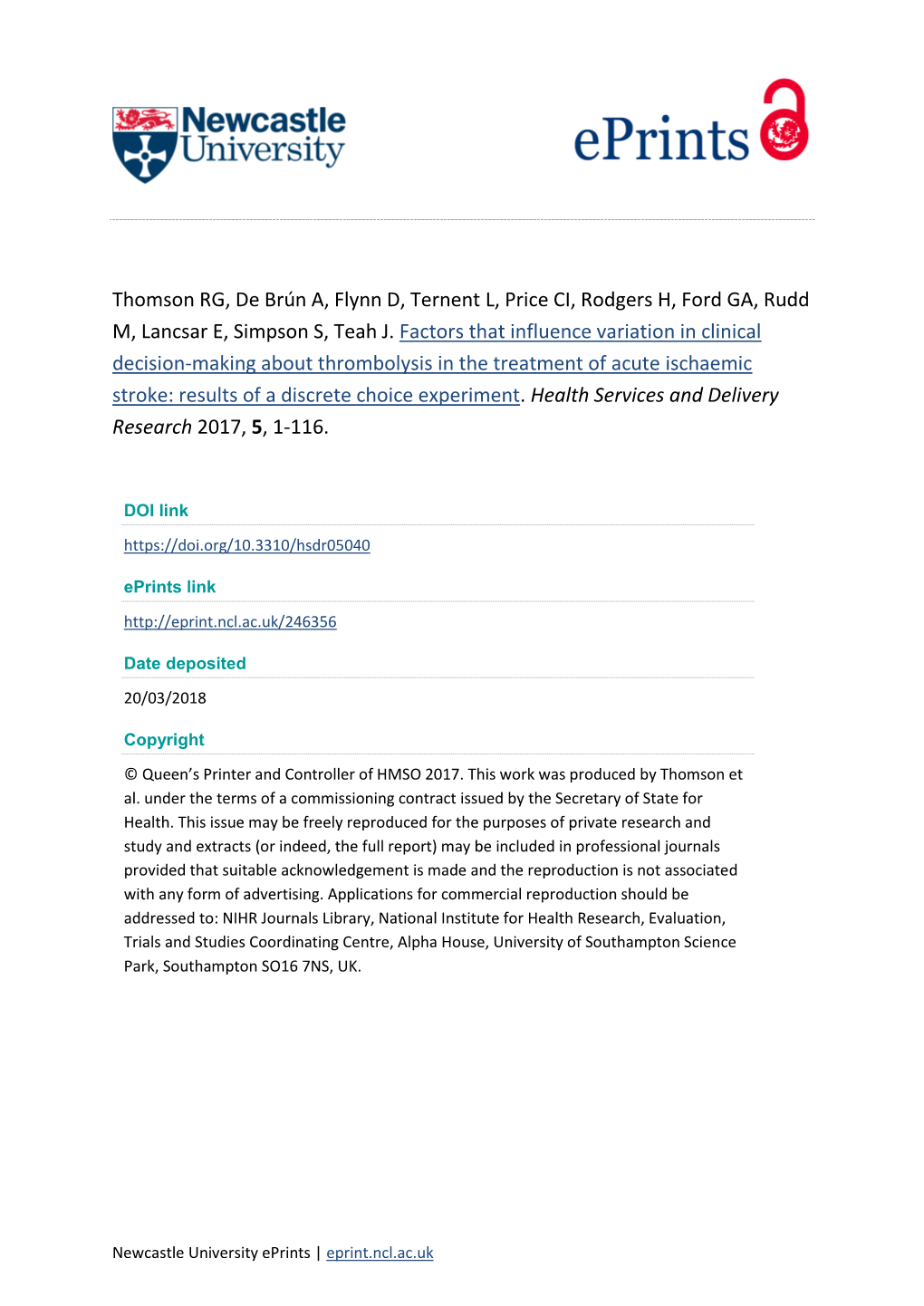 Factors That Influence Variation in Clinical Decision-Making About Thrombolysis in the Treatment of Acute Ischaemic Stroke: Results of a Discrete Choice Experiment