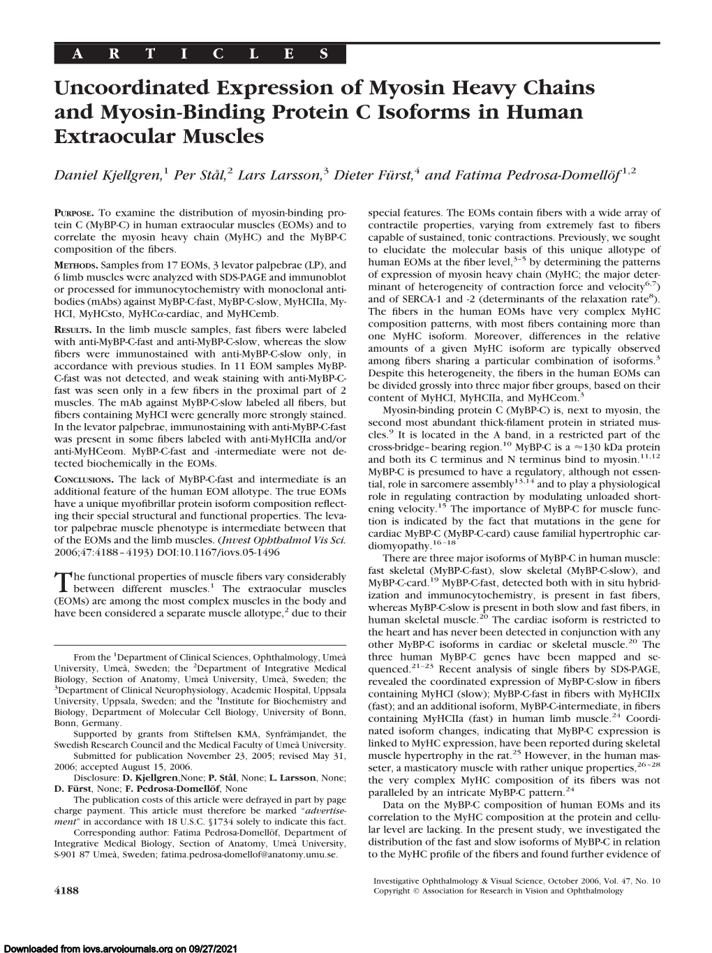 Uncoordinated Expression of Myosin Heavy Chains and Myosin-Binding Protein C Isoforms in Human Extraocular Muscles