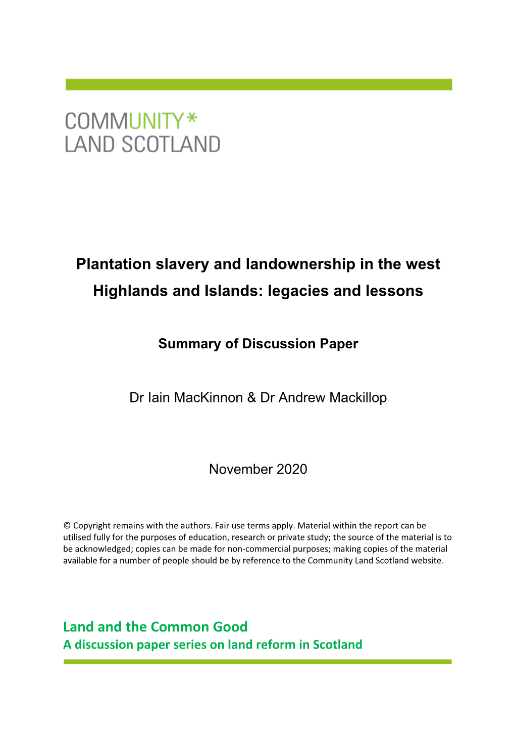 Plantation Slavery and Landownership in the West Highlands and Islands: Legacies and Lessons