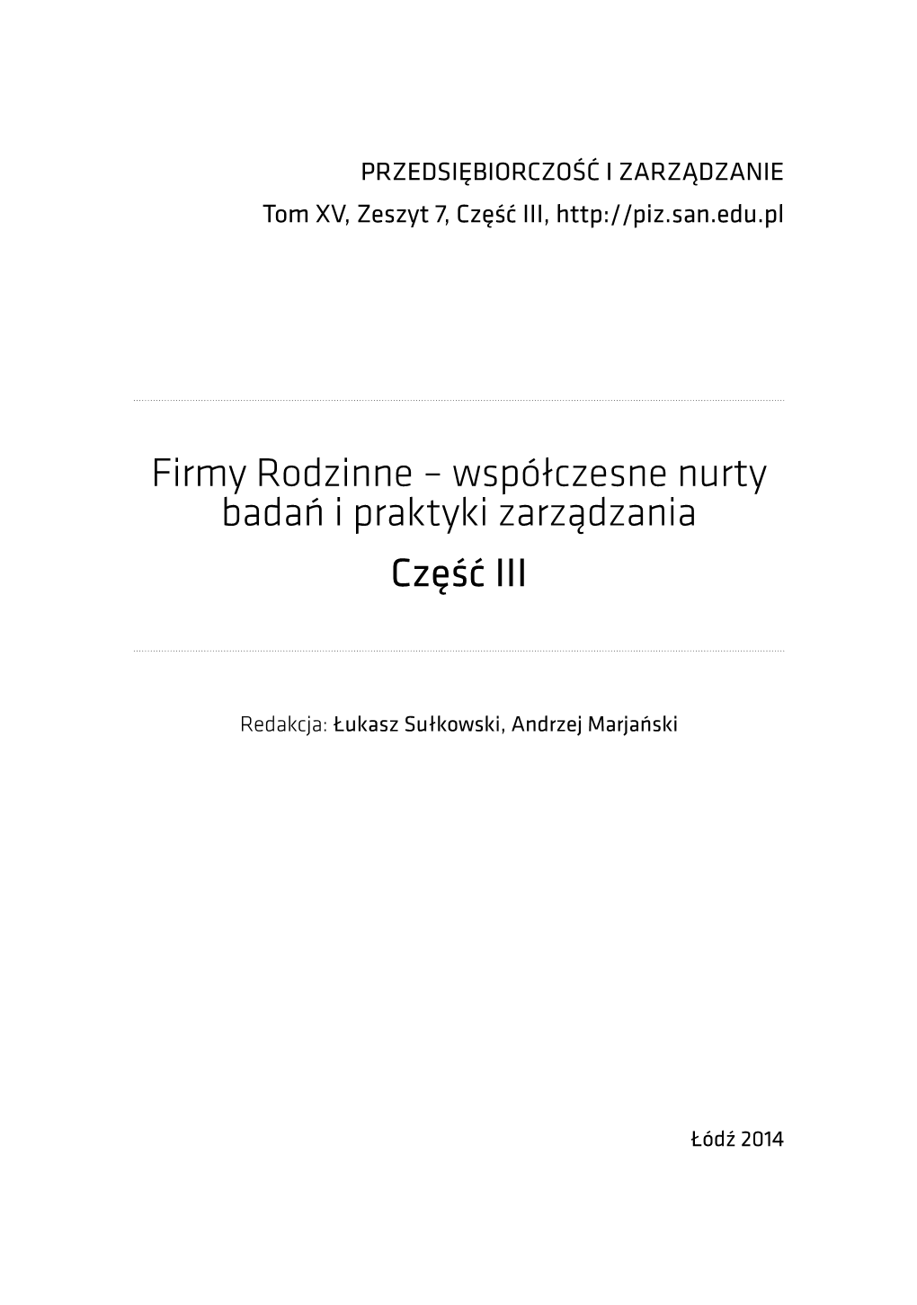 Firmy Rodzinne – Współczesne Nurty Badań I Praktyki Zarządzania Część III