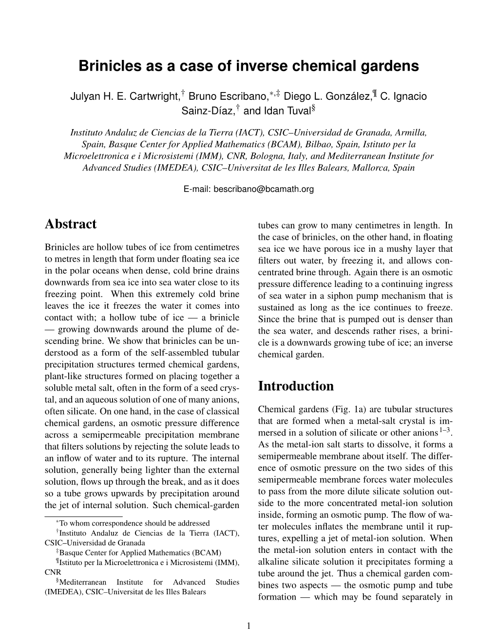 Brinicles As a Case of Inverse Chemical Gardens