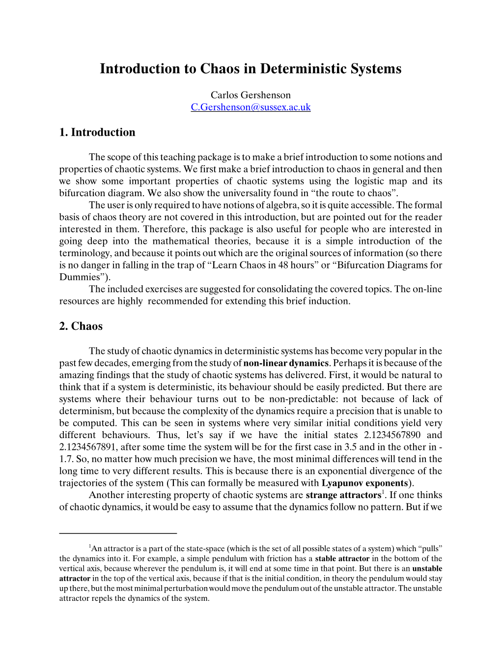 Introduction to Chaos in Deterministic Systems