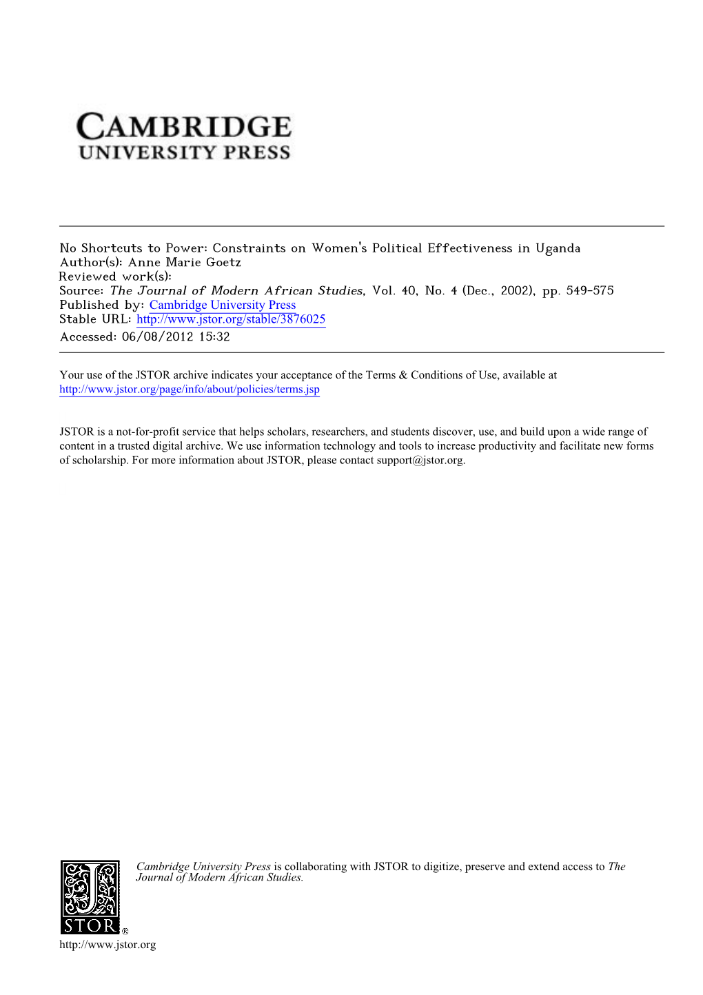 Constraints on Women's Political Effectiveness in Uganda Author(S): Anne Marie Goetz Reviewed Work(S): Source: the Journal of Modern African Studies, Vol