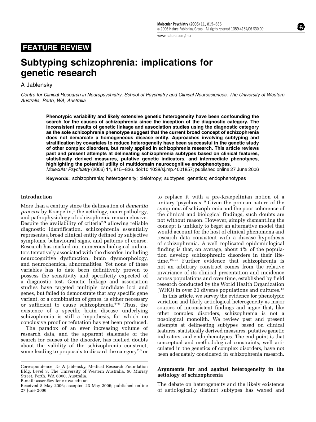 Subtyping Schizophrenia: Implications for Genetic Research