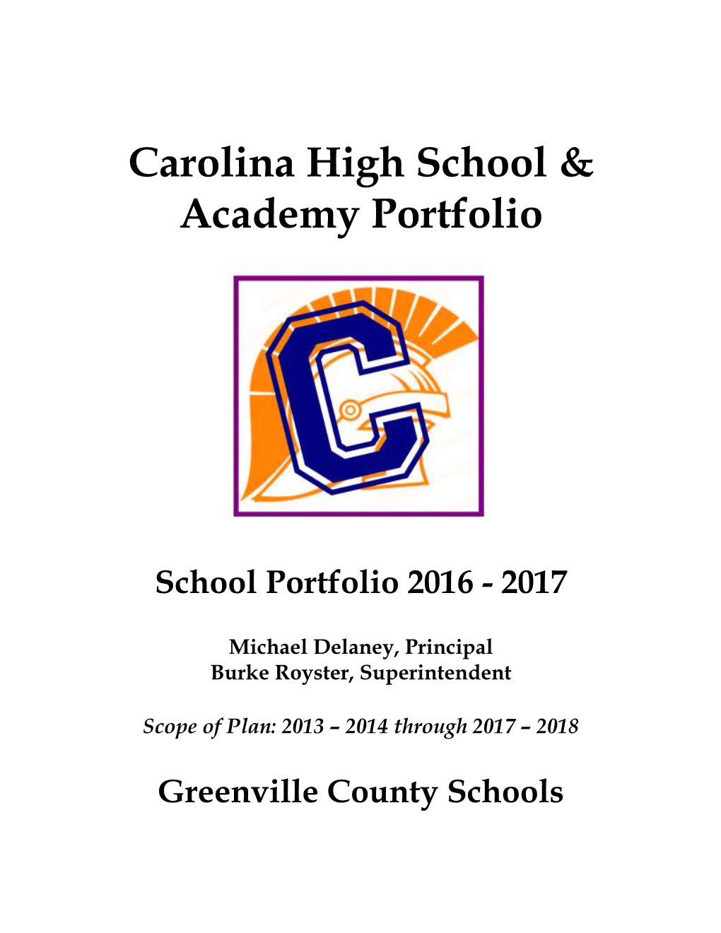 Carolina High School & Academy Portfolio