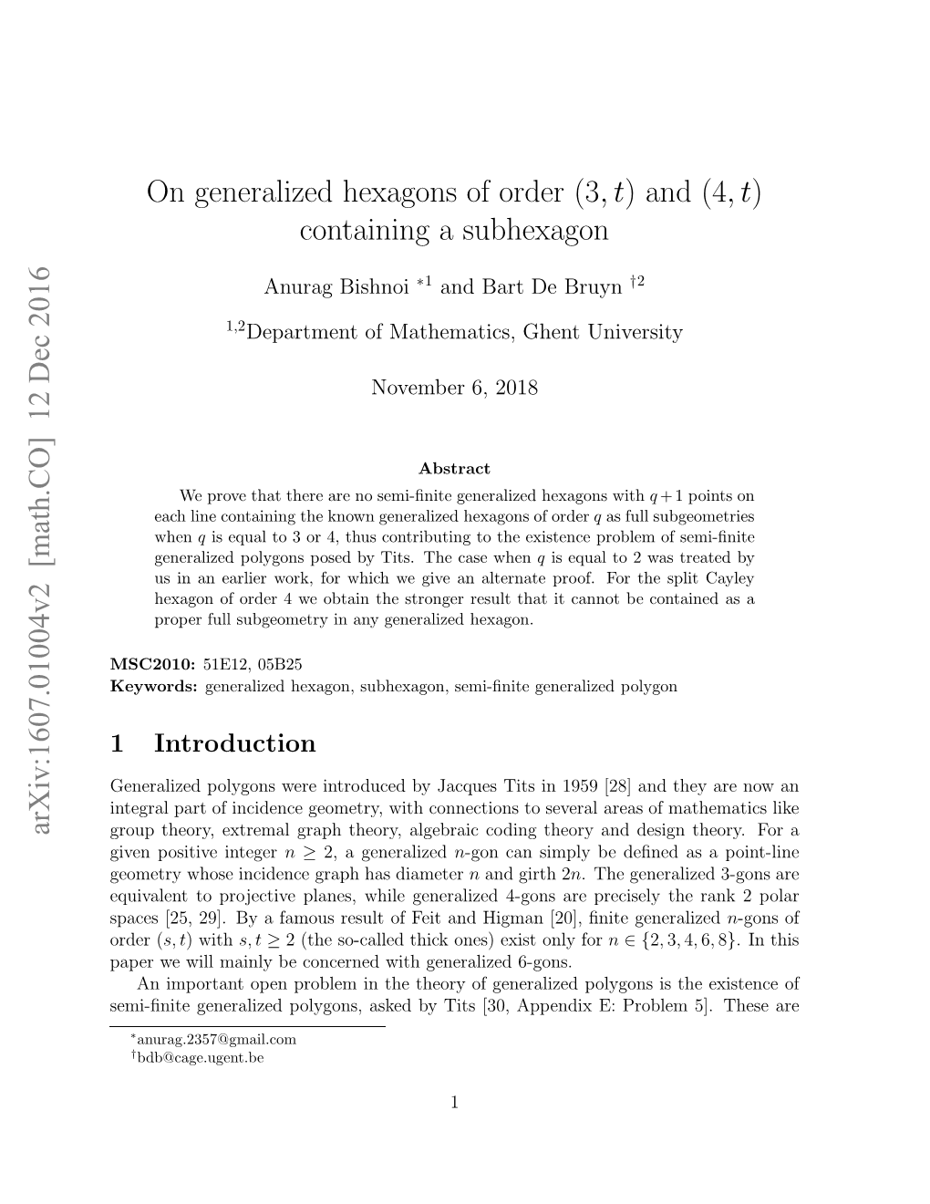 On Generalized Hexagons of Order $(3, T) $ and $(4, T) $ Containing A
