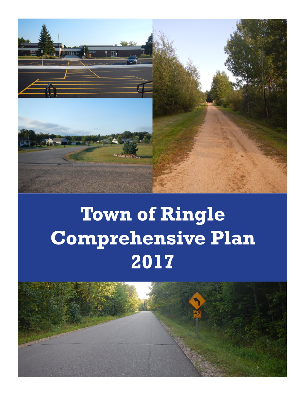 Town of Ringle Comprehensive Plan 2017 Town of Ringle