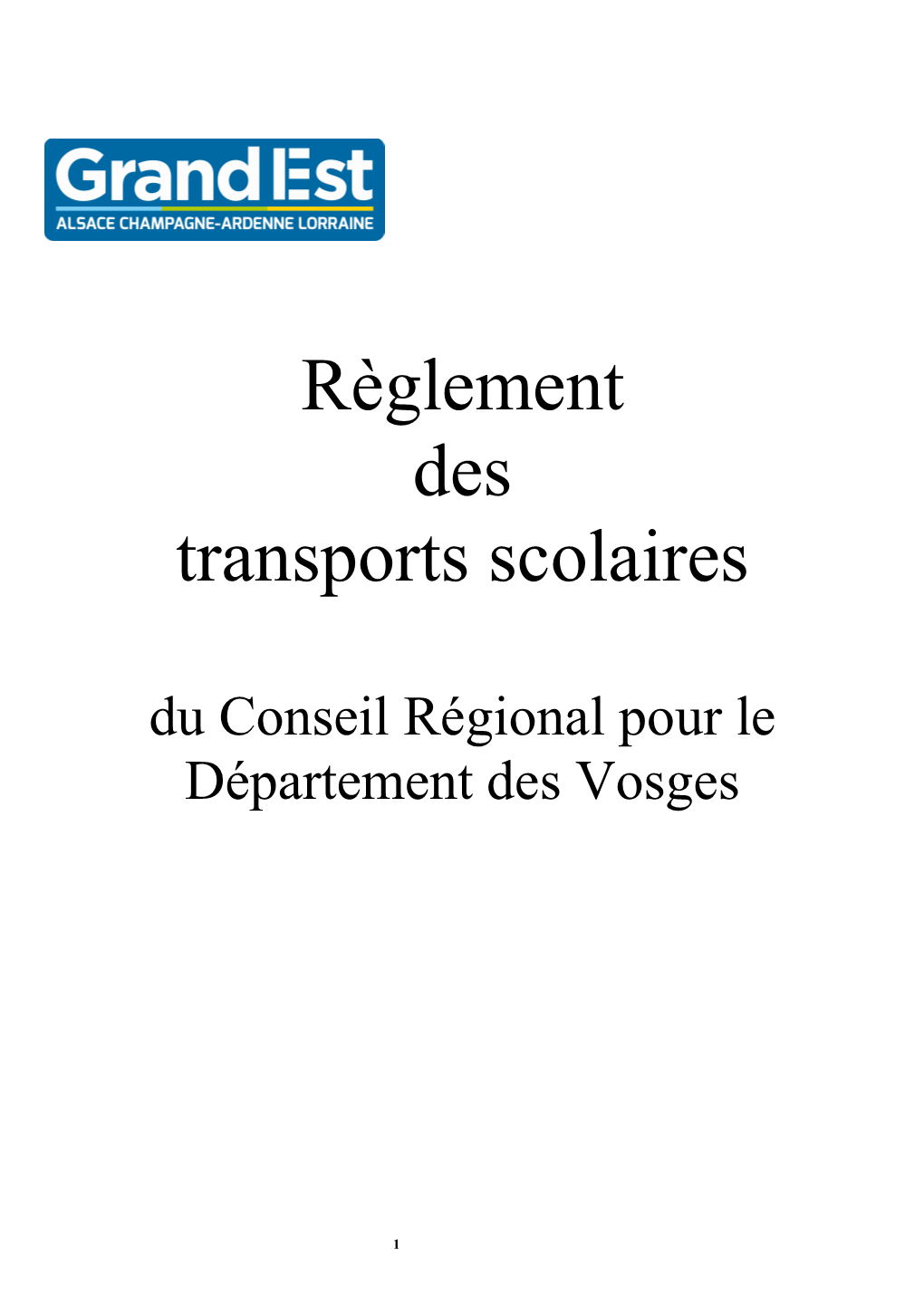 Règlement Des Transports Scolaires Du Conseil Régional Pour Le Département Des Vosges