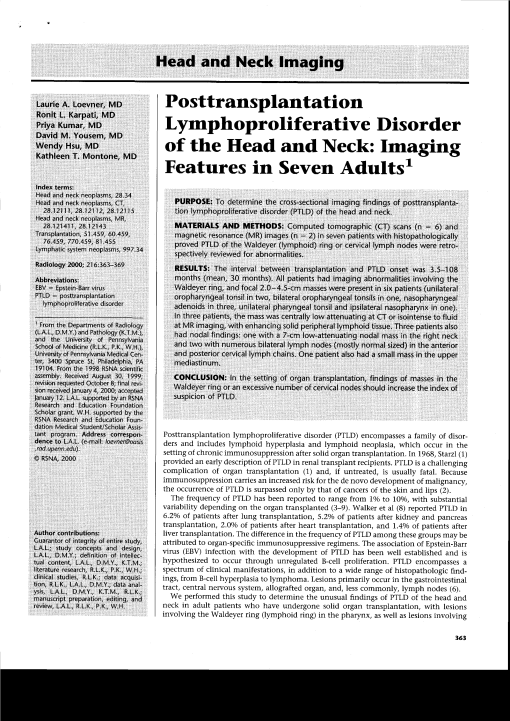 Posttransplantation Lymphoproliferative Disorder of the Head and Neck: Imagrng Features in Seven Adultsl