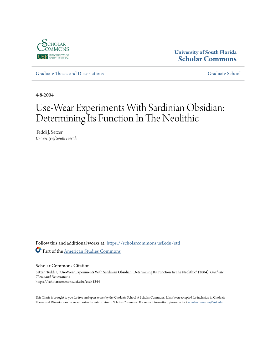 Use-Wear Experiments with Sardinian Obsidian: Determining Its Function in the Eolithicn Teddi J