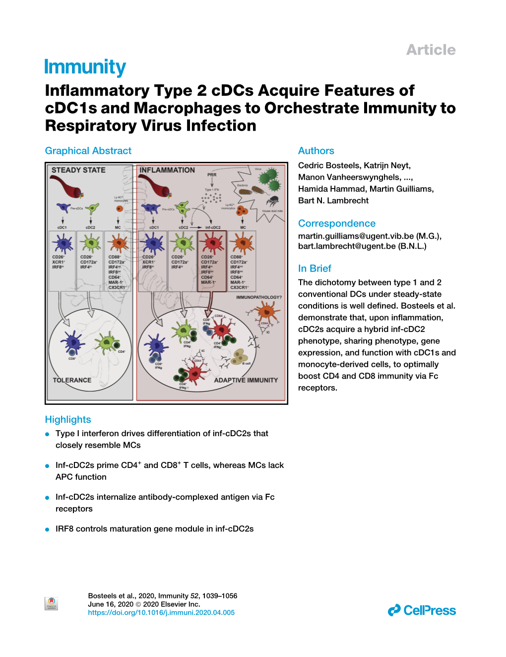 Inflammatory Type 2 Cdcs Acquire Features of Cdc1s and Macrophages to Orchestrate Immunity to Respiratory Virus Infection