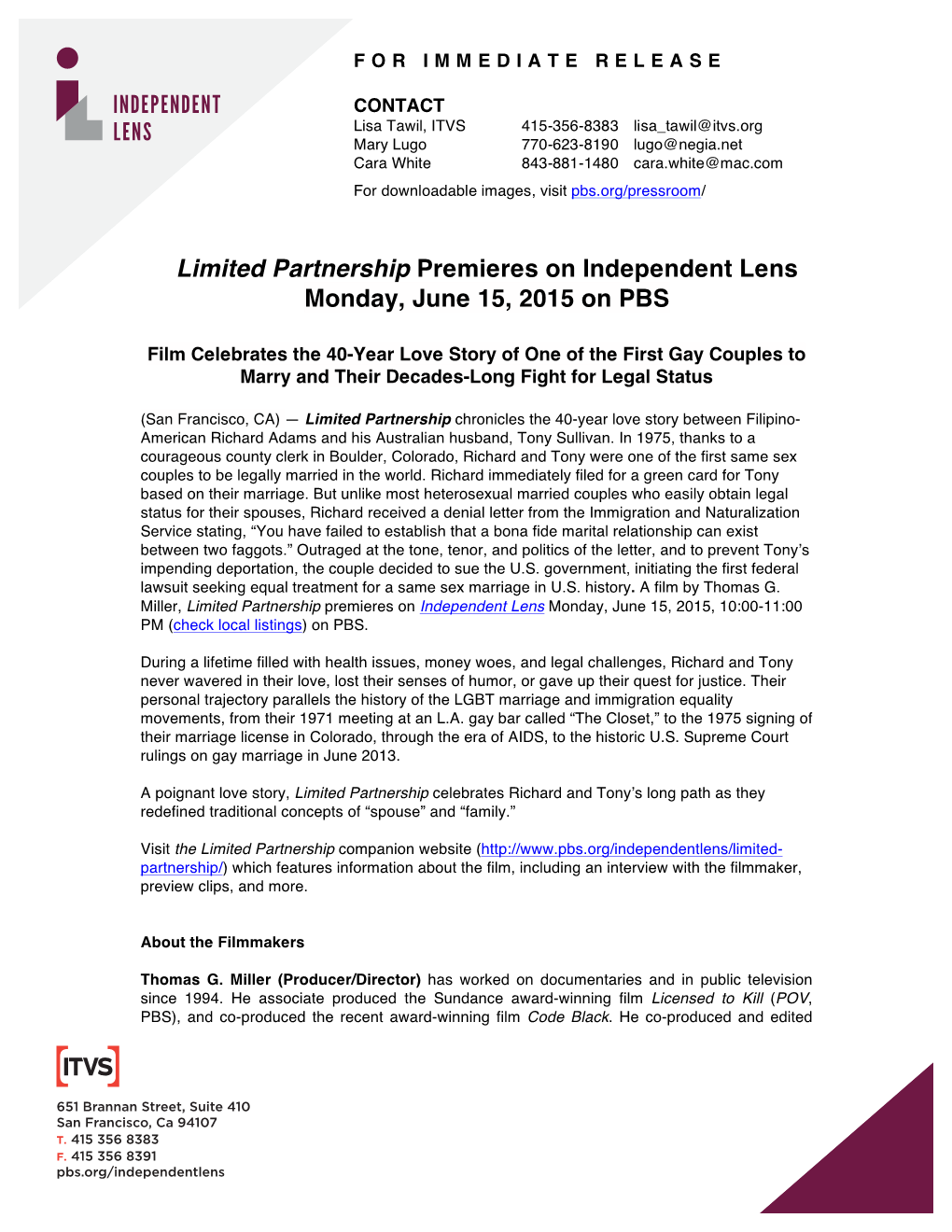 Limited Partnership Premieres on Independent Lens Monday, June 15, 2015 on PBS