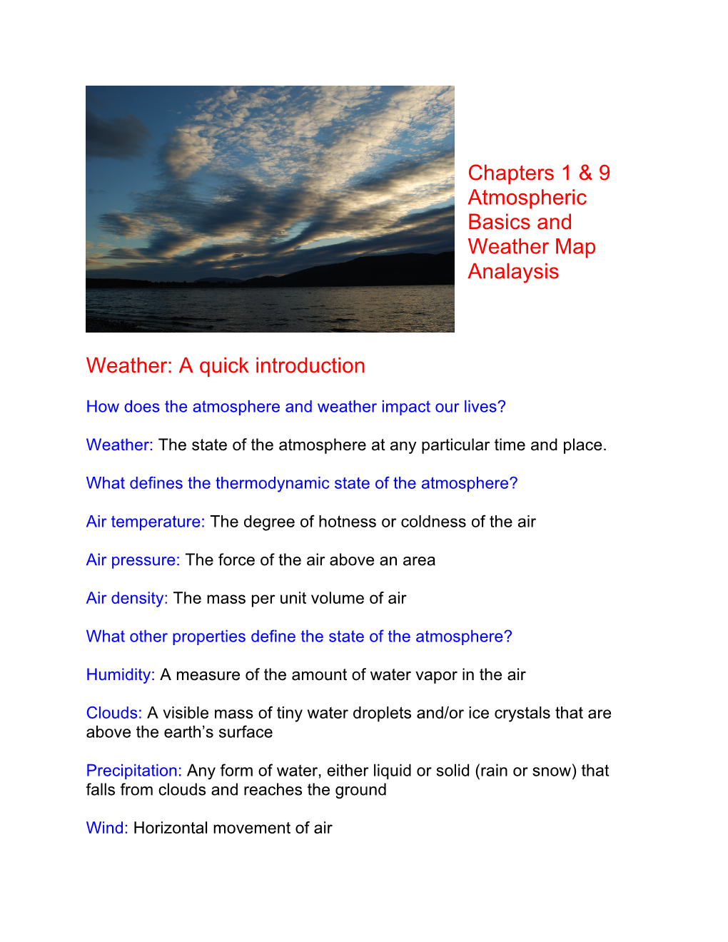 Chapters 1 & 9 Atmospheric Basics and Weather Map Analaysis