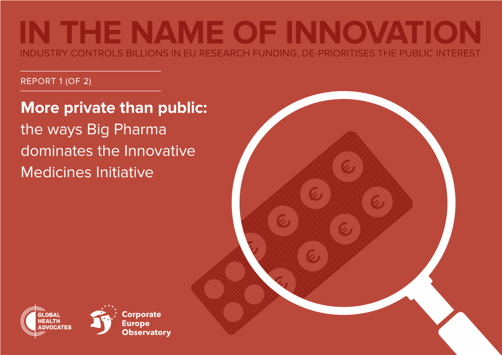 The Ways Big Pharma Dominates the Innovative Medicines Initiative