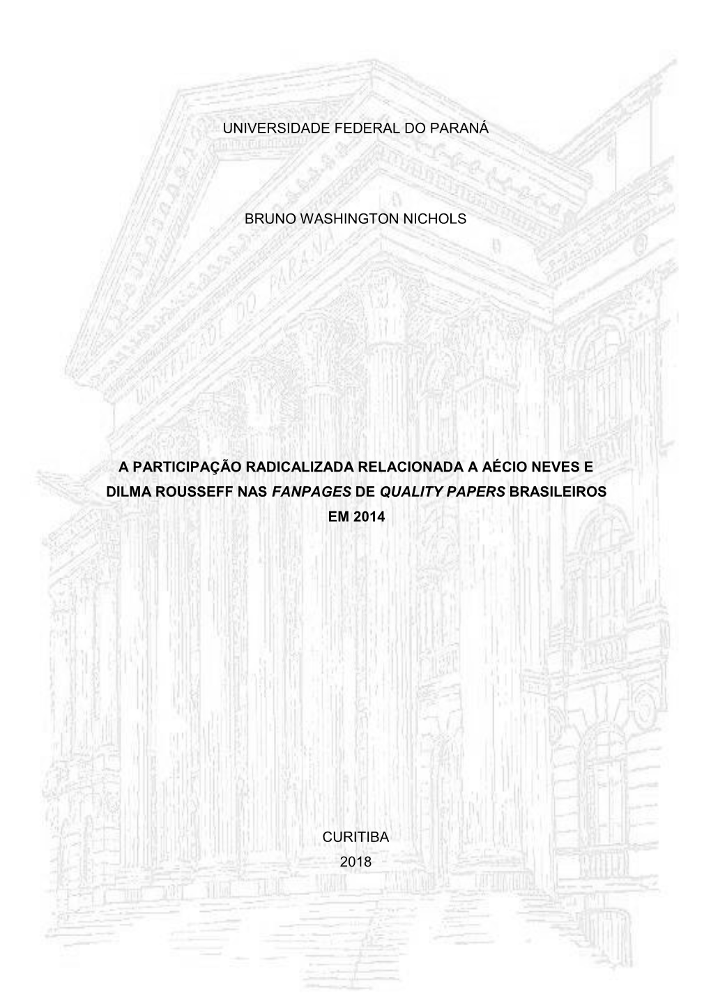 Dilma Rousseff Nas Fanpages De Quality Papers Brasileiros Em 2014