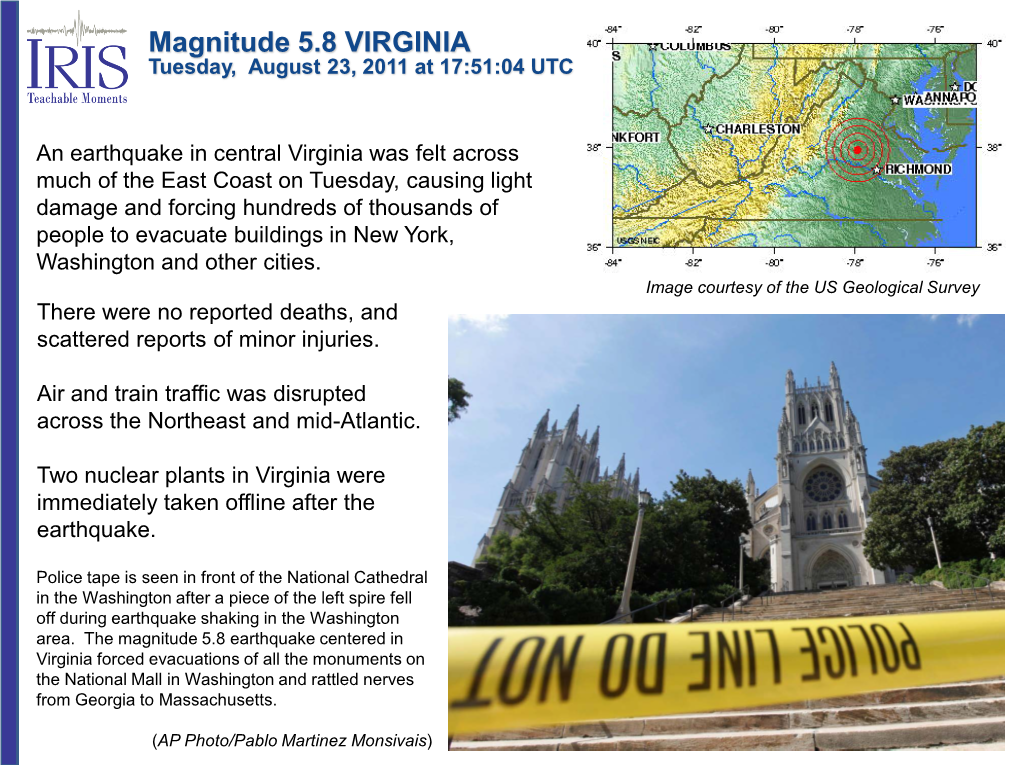 Magnitude 5.8 VIRGINIA Tuesday, August 23, 2011 at 17:51:04 UTC