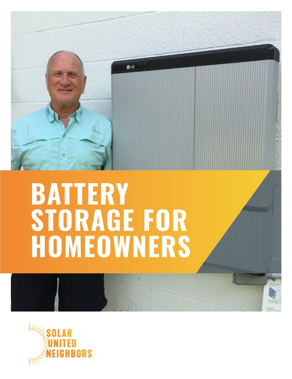 Battery Storage for Homeowners Table of Contents