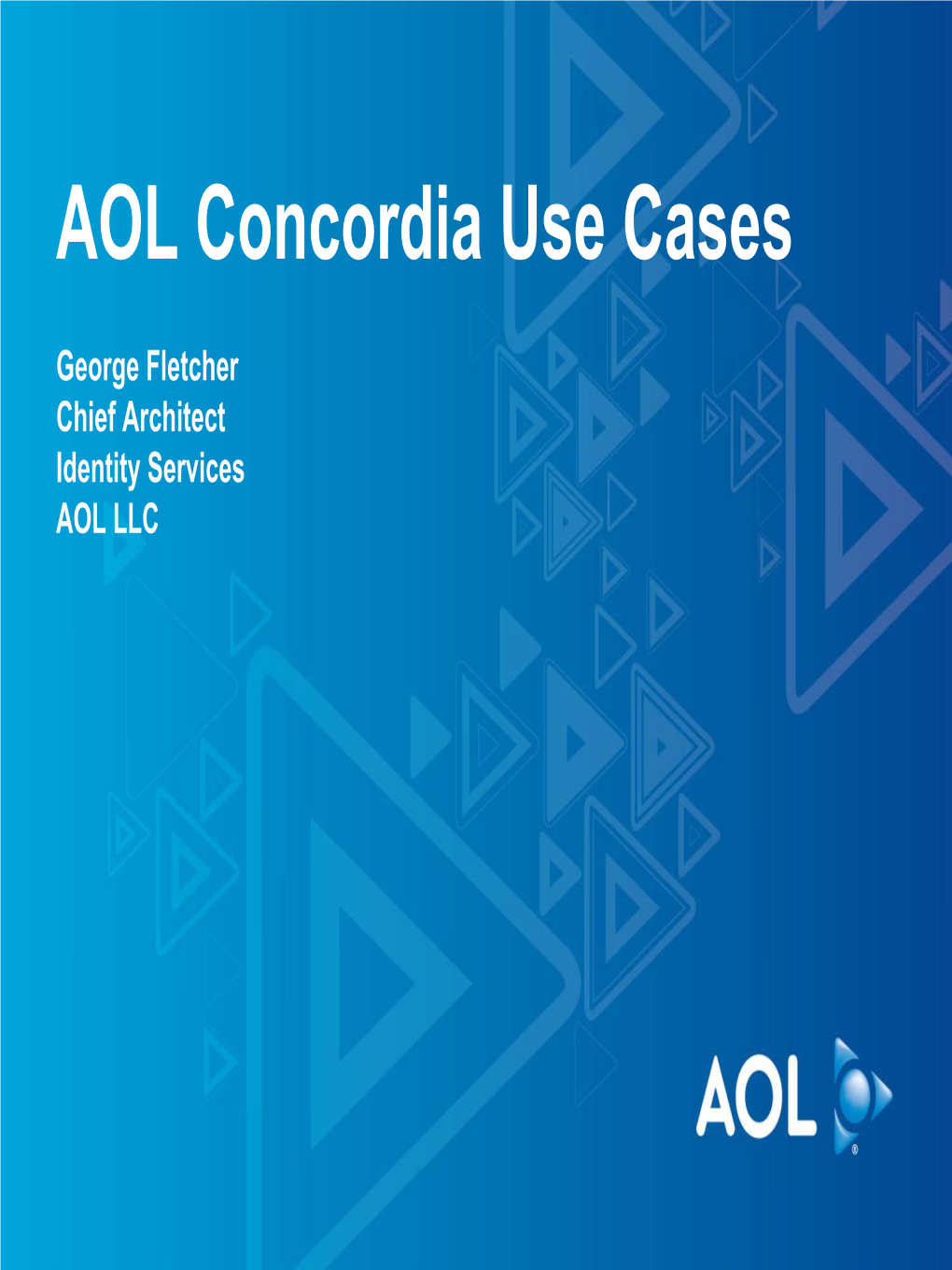 AOL Concordia Use Cases