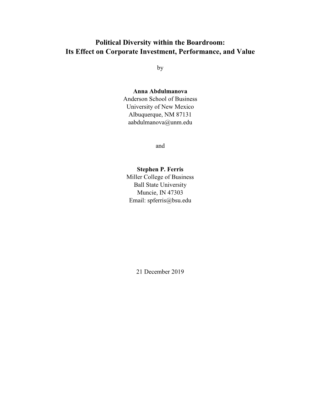 Political Diversity Within the Boardroom: Its Effect on Corporate Investment, Performance, and Value