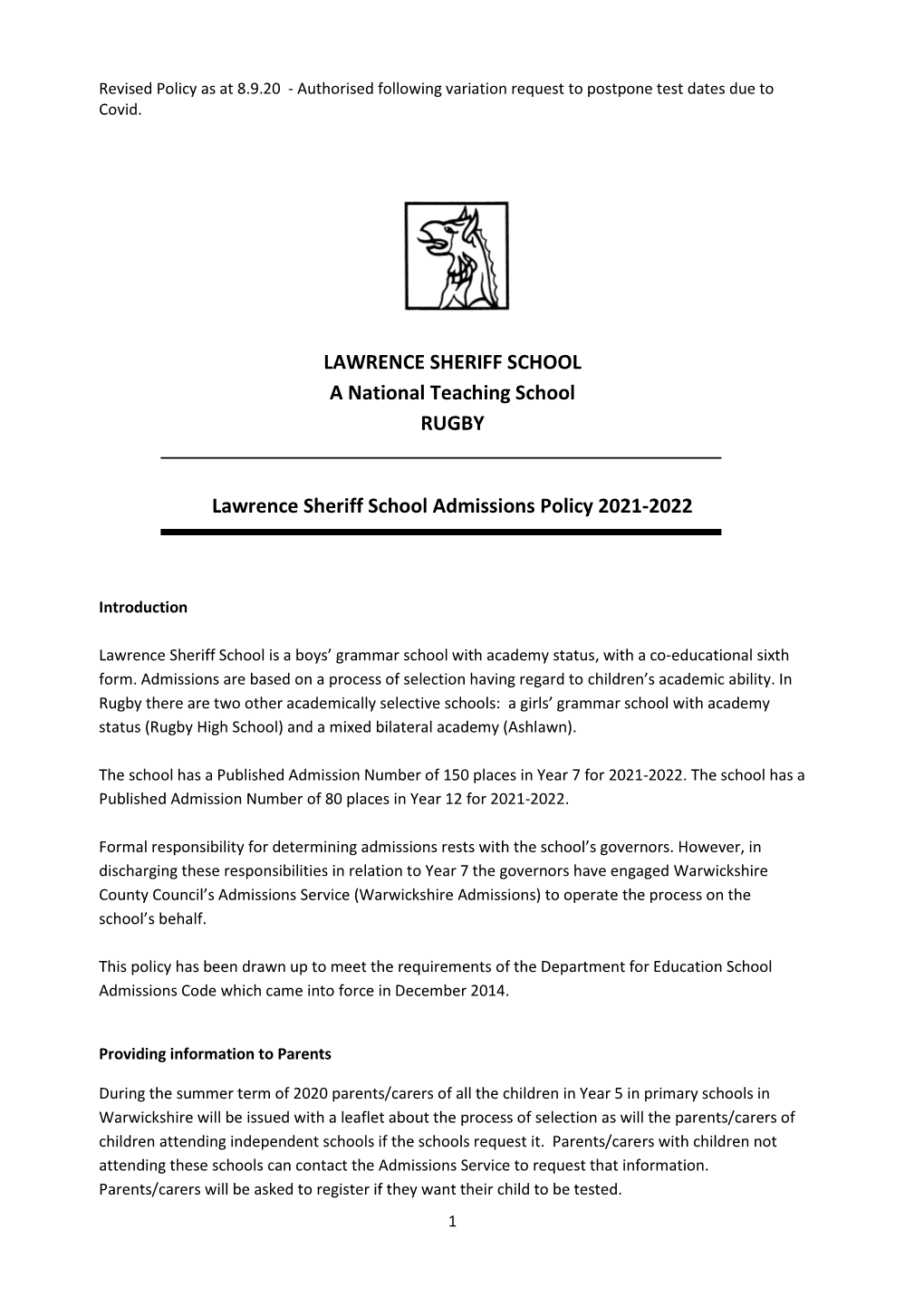 LAWRENCE SHERIFF SCHOOL a National Teaching School RUGBY