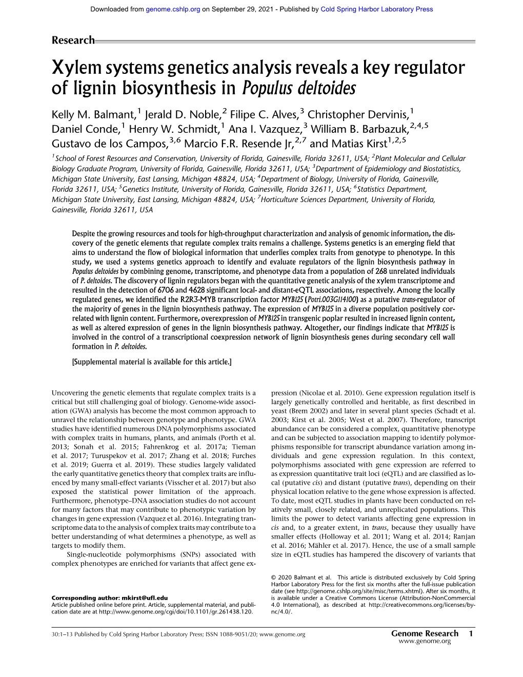 Xylem Systems Genetics Analysis Reveals a Key Regulator of Lignin Biosynthesis in Populus Deltoides