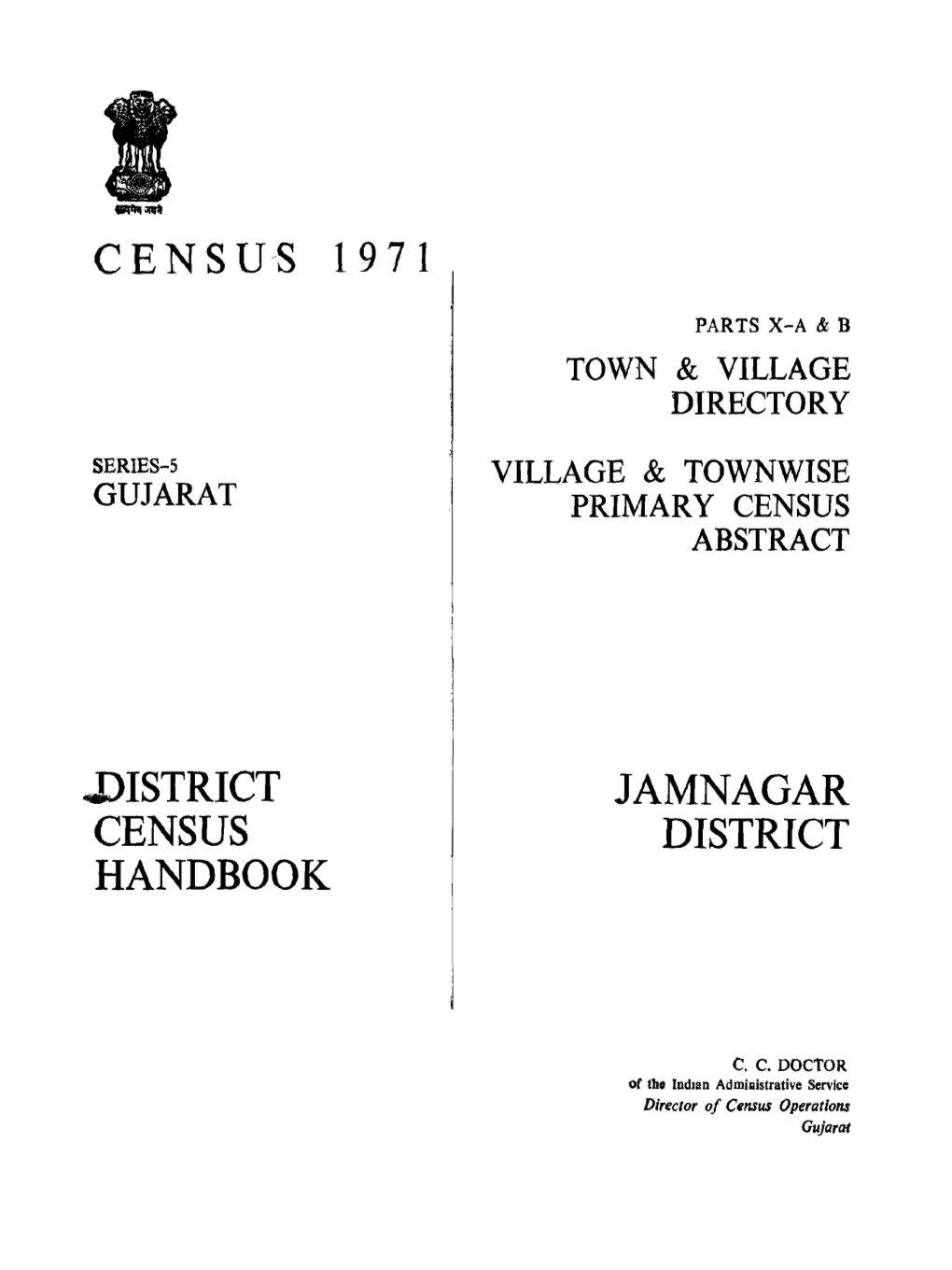 District Census Handbook, Jamnagar, Part X-A & B, Series-5