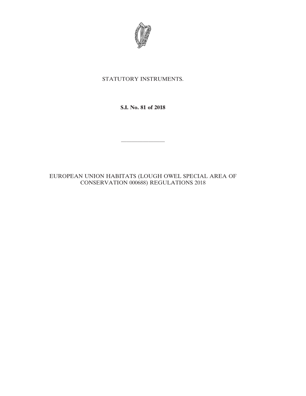 STATUTORY INSTRUMENTS. S.I. No. 81 of 2018