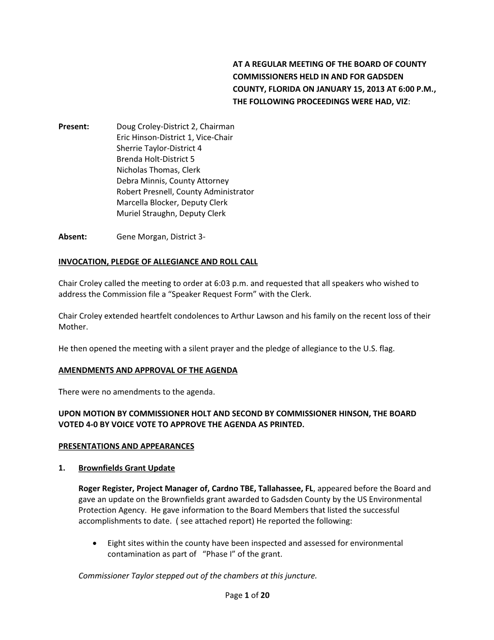 Of 20 at a REGULAR MEETING of the BOARD of COUNTY COMMISSIONERS HELD in and for GADSDEN COUNTY, FLORIDA on JANUARY 15, 20