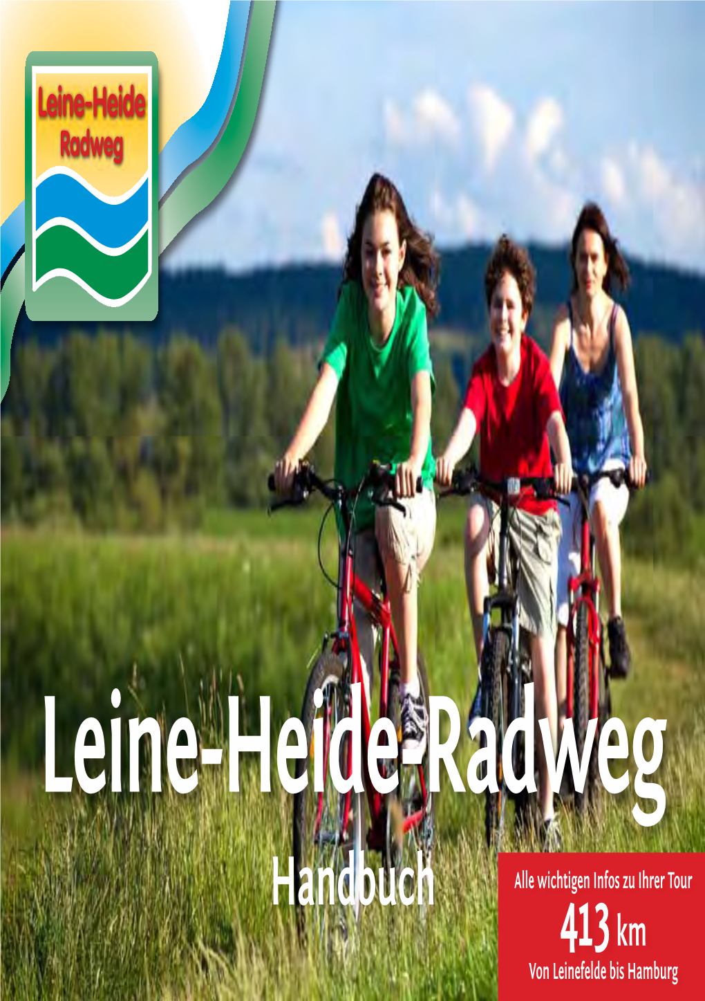 Leine-Heide-Radweg Handbuch Alle Wichtigen Infos Zu Ihrer Tour 413 Km Von Leinefelde Bis Hamburg Übersicht