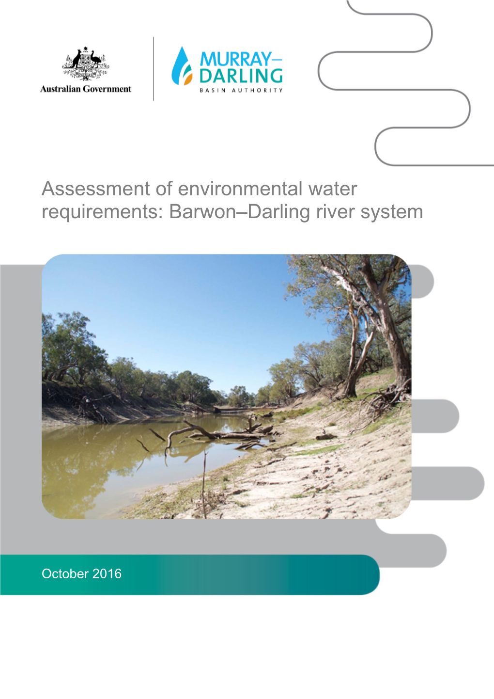 Assessment of Environmental Water Requirements: Barwon–Darling River System