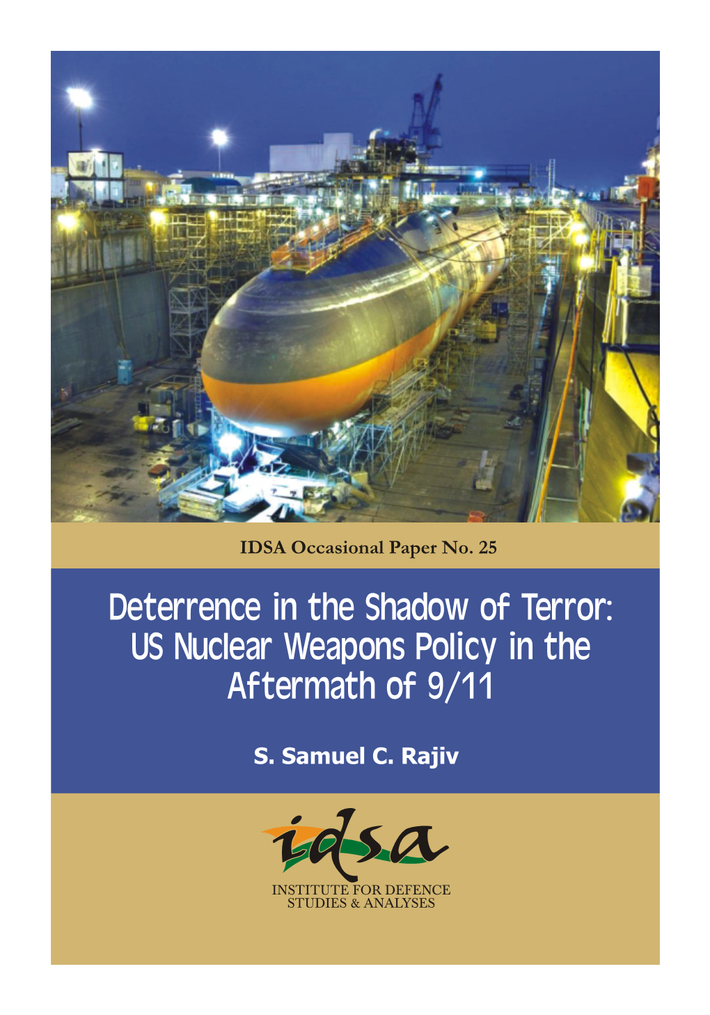 Deterrence in the Shadow of Terror: US Nuclear Weapons Policy in the Aftermath of 9/11