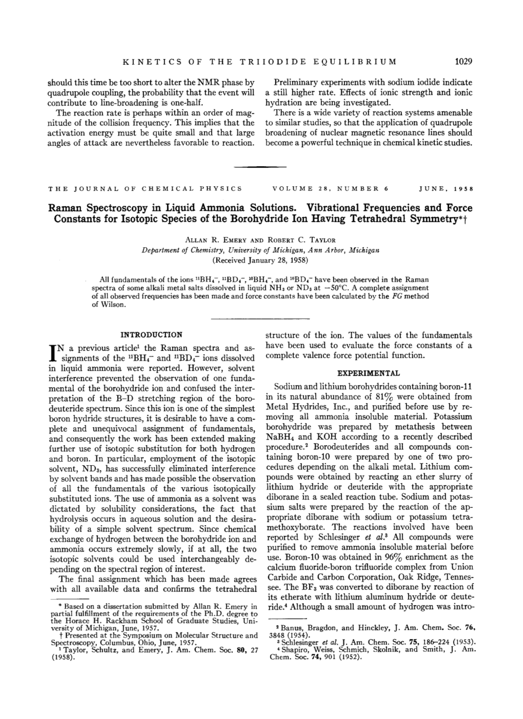 Raman Spectroscopy in Liquid Ammonia Solutions. Vibrational Frequencies and Force Constants for Isotopic Species of the Borohydride Ion Having Tetrahedral Symmetry*T