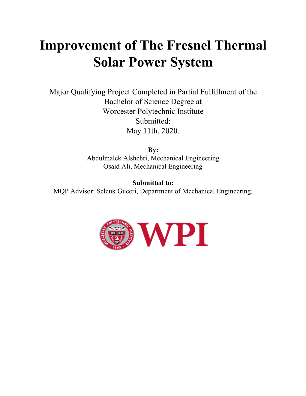 Improvement of the Fresnel Thermal Solar Power System