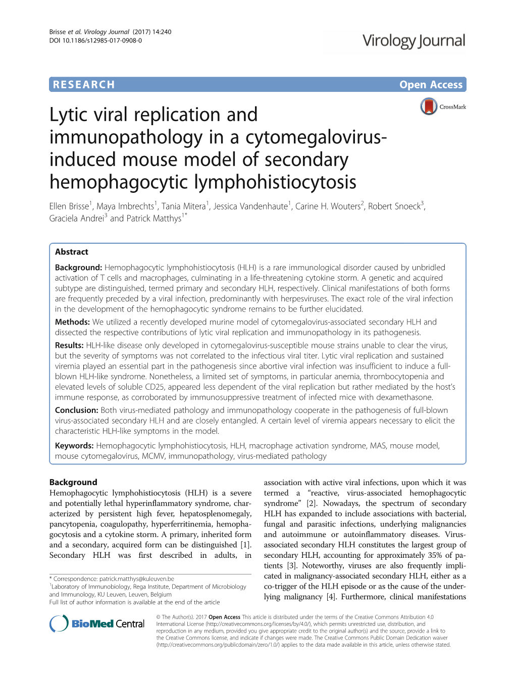 Induced Mouse Model of Secondary Hemophagocytic Lymphohistiocytosis Ellen Brisse1, Maya Imbrechts1, Tania Mitera1, Jessica Vandenhaute1, Carine H