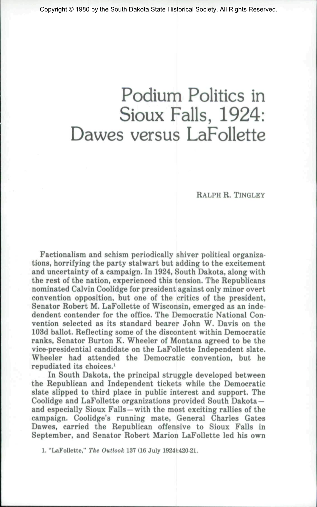 Podium Politics in Sioux Falls, 1924: Dawes Versus Lafollette