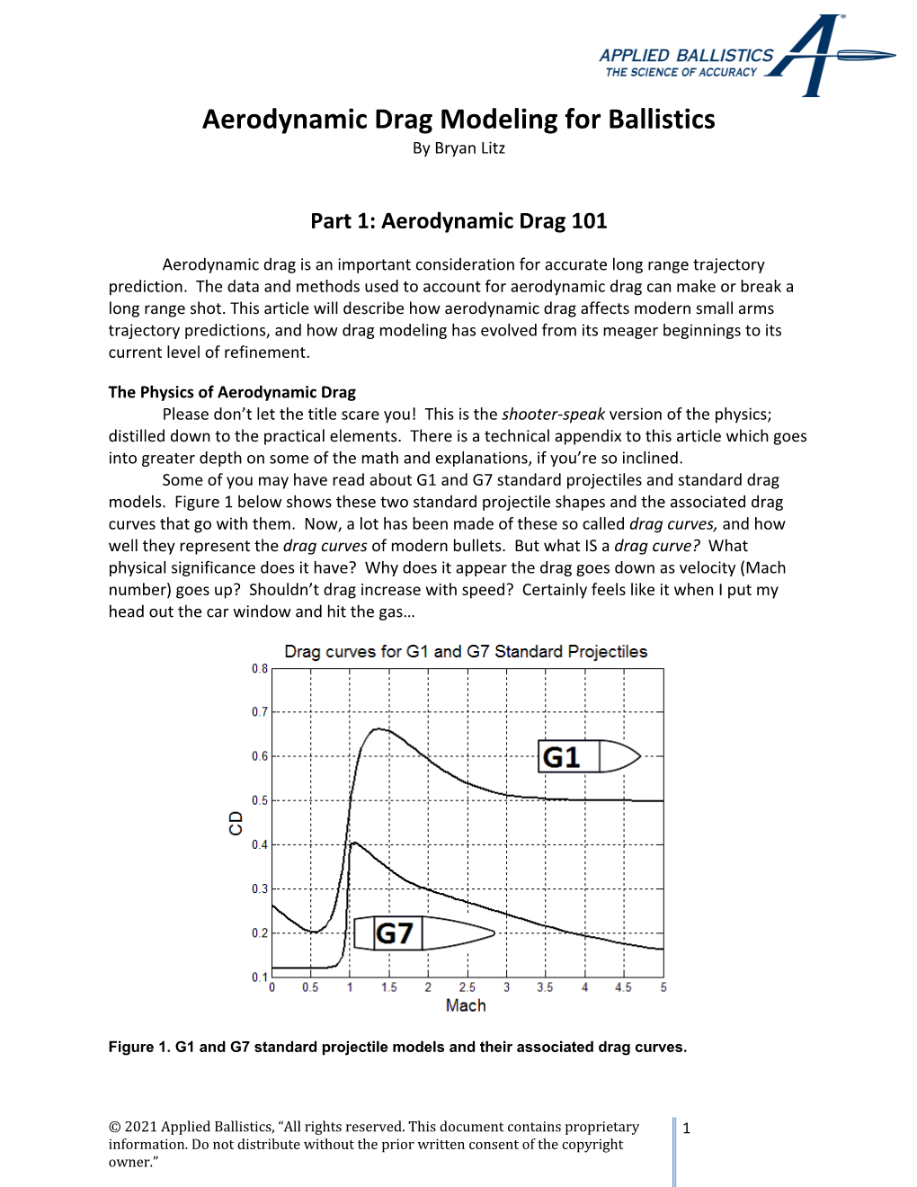 Aerodynamic Drag Modeling for Ballistics by Bryan Litz