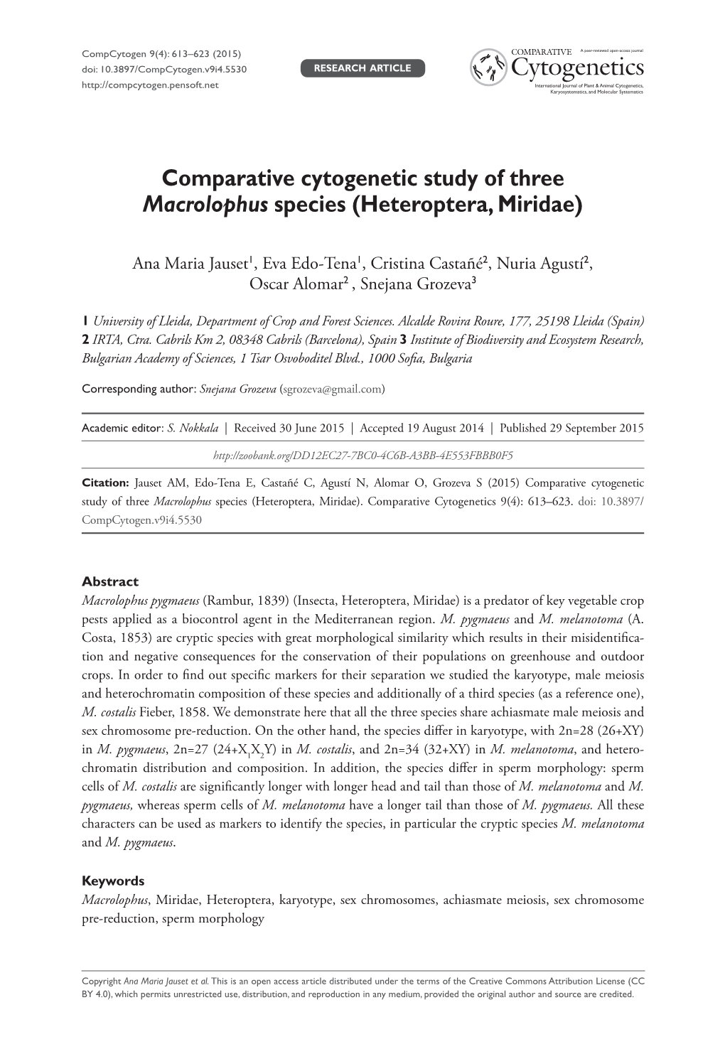 ﻿Comparative Cytogenetic Study of Three Macrolophus Species