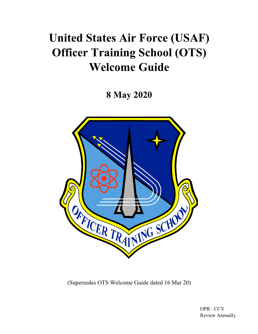 (USAF) Officer Training School (OTS) Welcome Guide