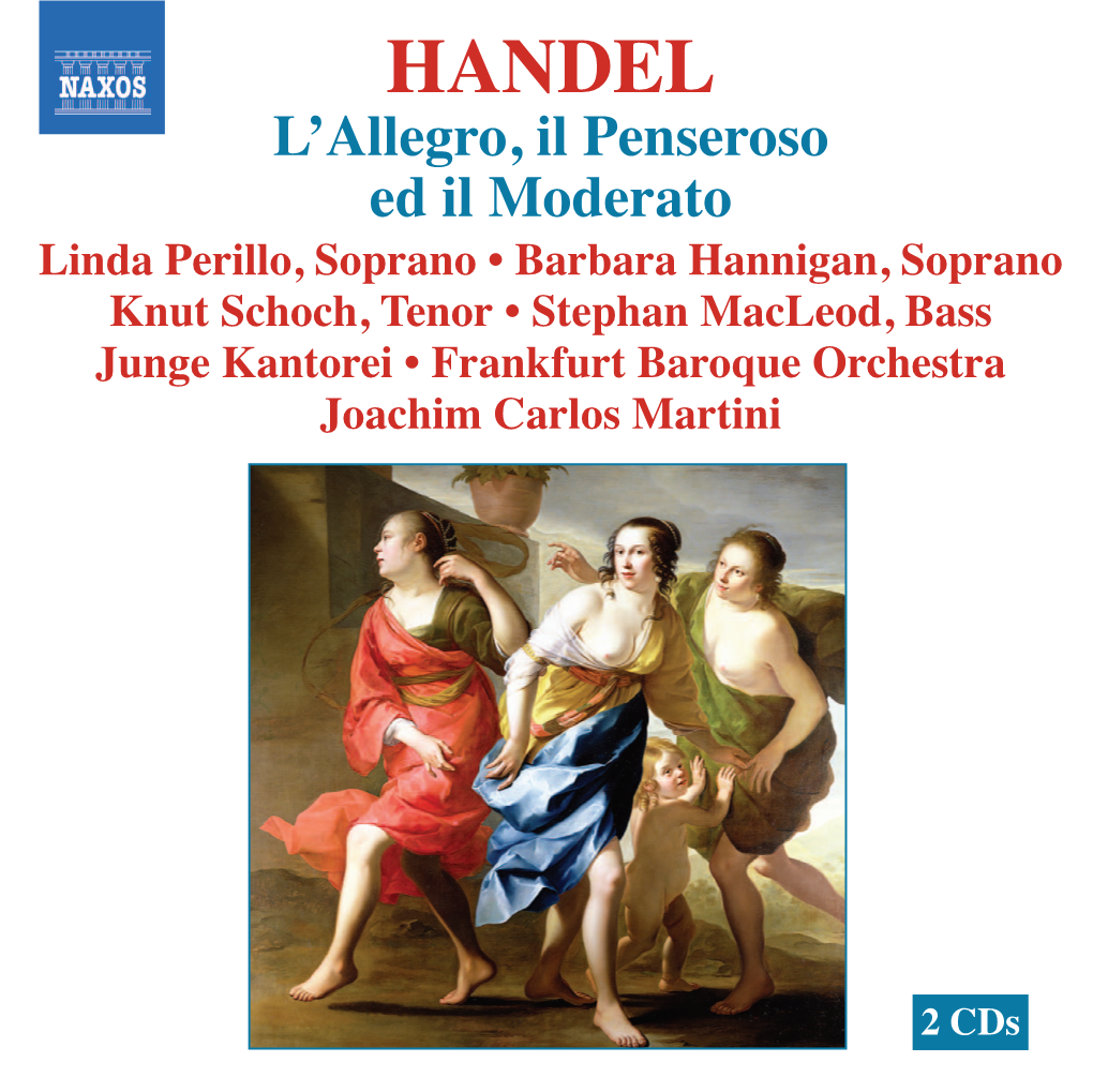 HANDEL L'allegro, Il Penseroso Ed Il Moderato