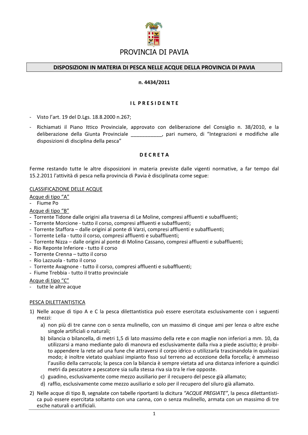 Disposizioni Per La Pesca Nella Provincia Di Pavia
