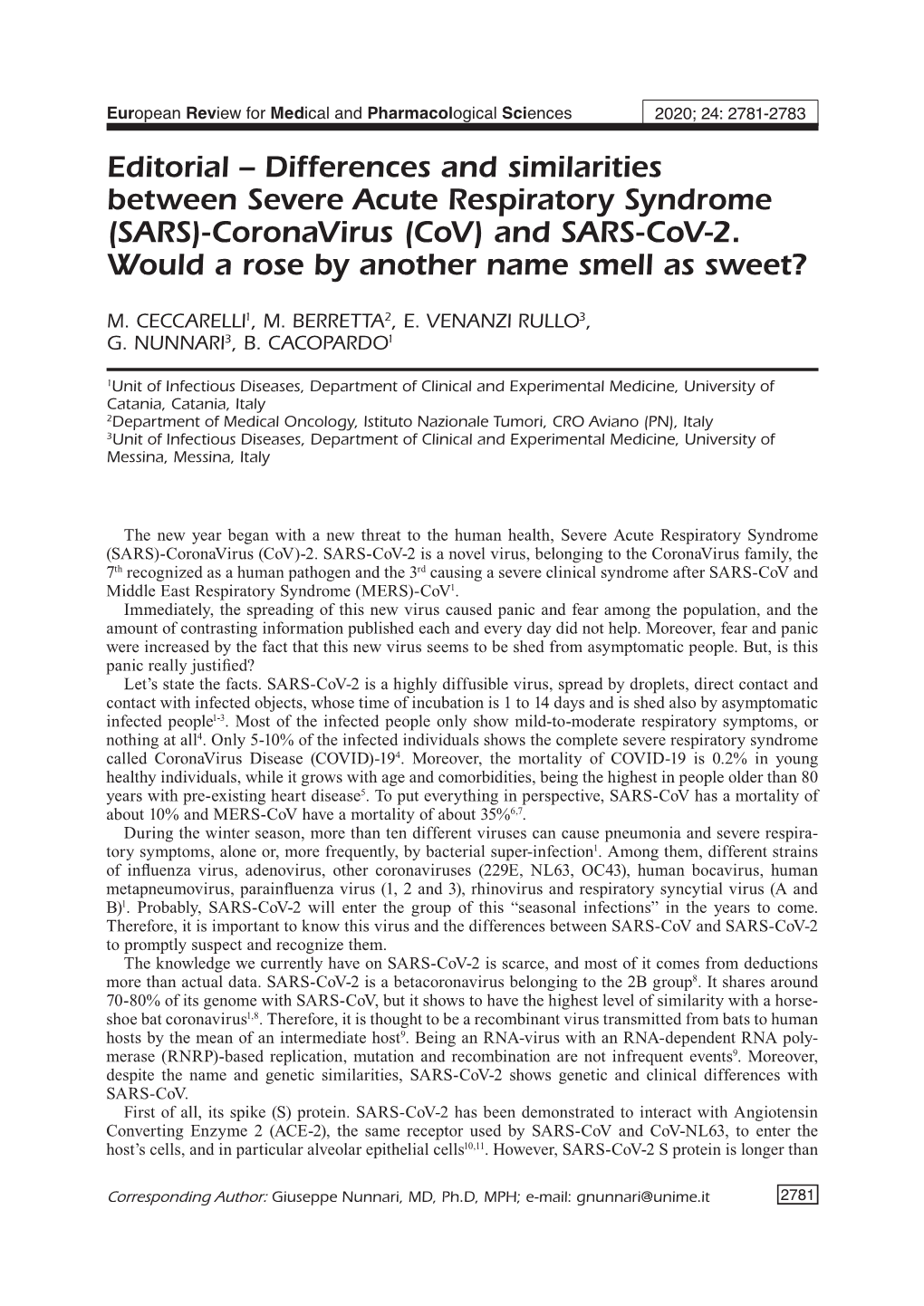 Differences and Similarities Between Severe Acute Respiratory Syndrome (SARS)-Coronavirus (Cov) and SARS-Cov-2