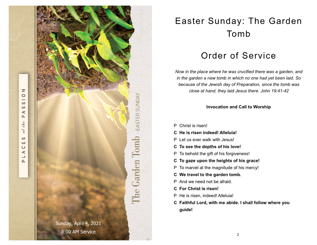 Easter Sunday: the Garden Tomb Order of Service