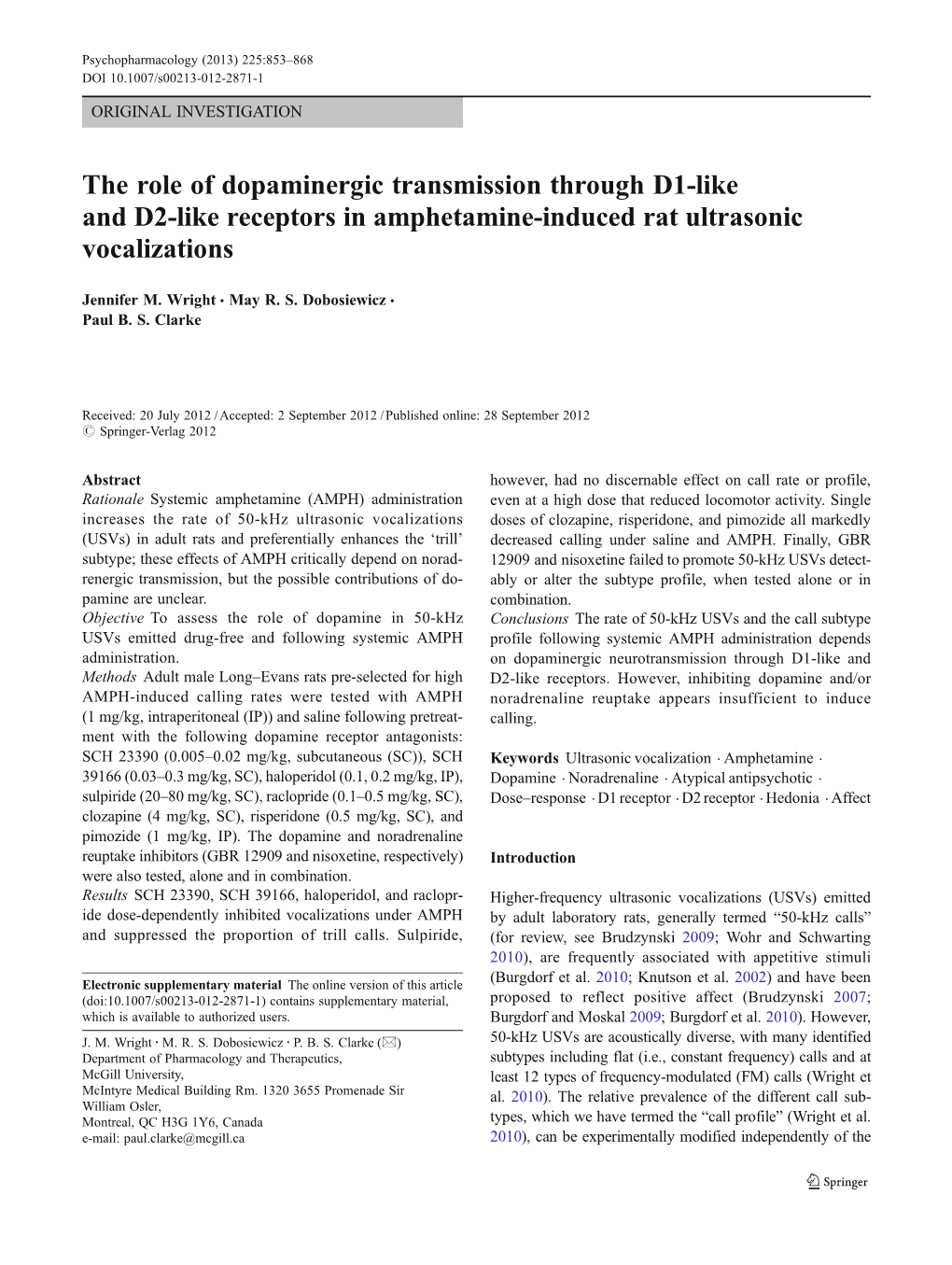 The Role of Dopaminergic Transmission Through D1-Like and D2-Like Receptors in Amphetamine-Induced Rat Ultrasonic Vocalizations