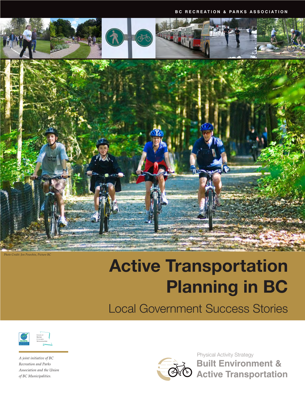 Active Transportation Planning in BC Local Government Success Stories