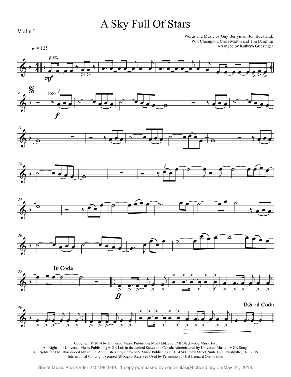A Sky Full of Stars Violin I Words and Music by Guy Berryman, Jon Buckland, Will Champion, Chris Martin and Tim Bergling = 125 Arranged by Kathryn Griesinger  Pizz